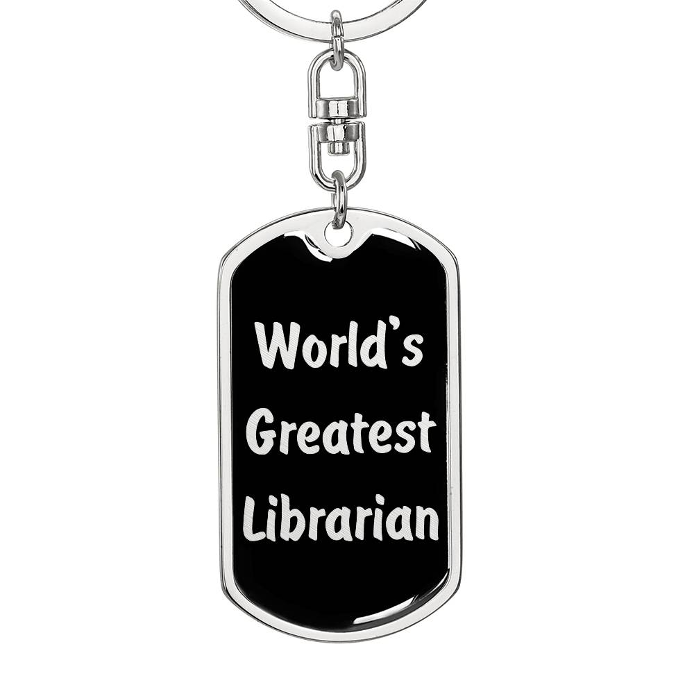 World's Greatest Librarian v2 - Luxury Dog Tag Keychain