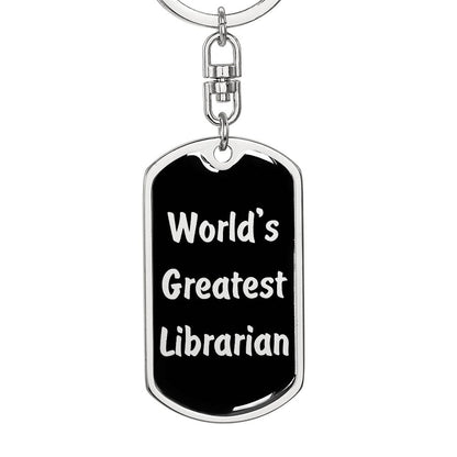 World's Greatest Librarian v2 - Luxury Dog Tag Keychain