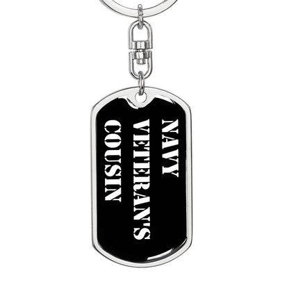 Navy Veteran's Cousin v3 - Luxury Dog Tag Keychain