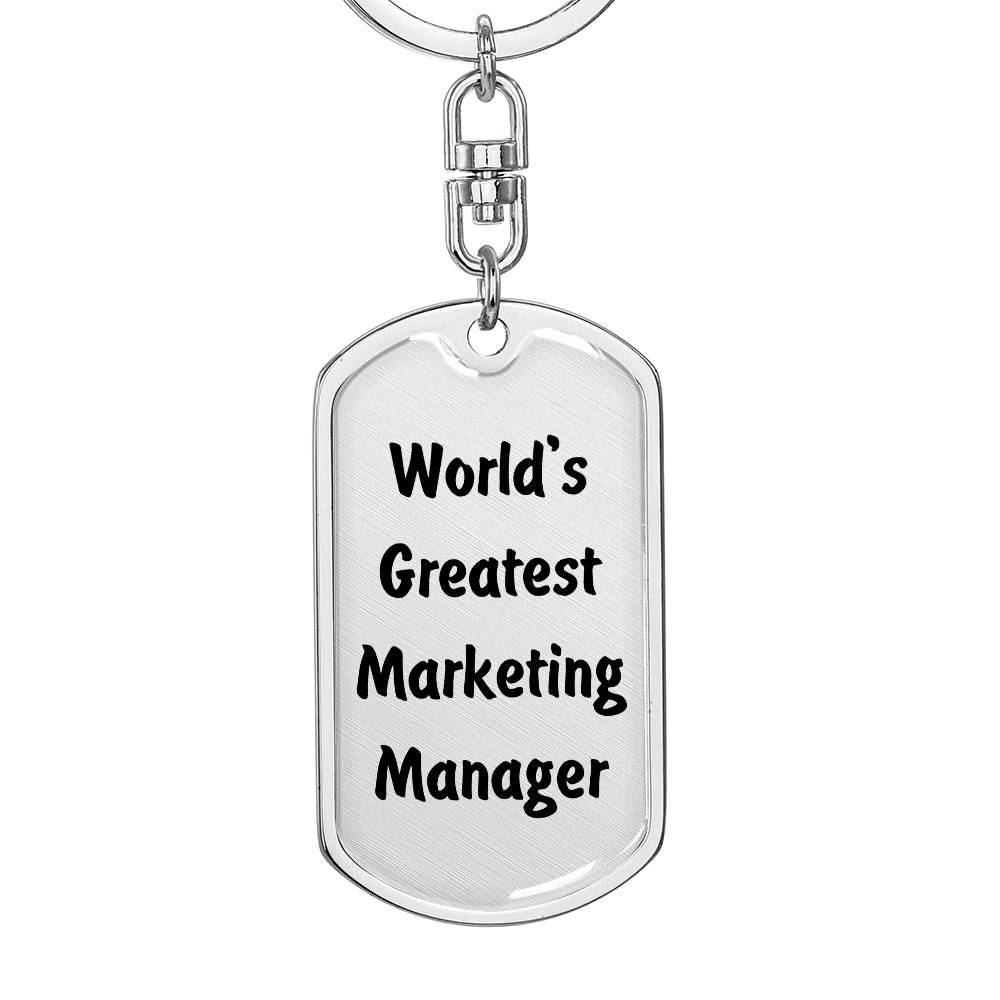 World's Greatest Marketing Manager - Luxury Dog Tag Keychain