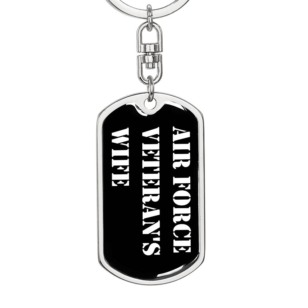 Air Force Veteran's Wife v3 - Luxury Dog Tag Keychain