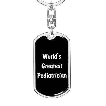 World's Greatest Pediatrician v3 - Luxury Dog Tag Keychain