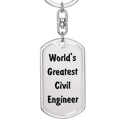World's Greatest Civil Engineer - Luxury Dog Tag Keychain