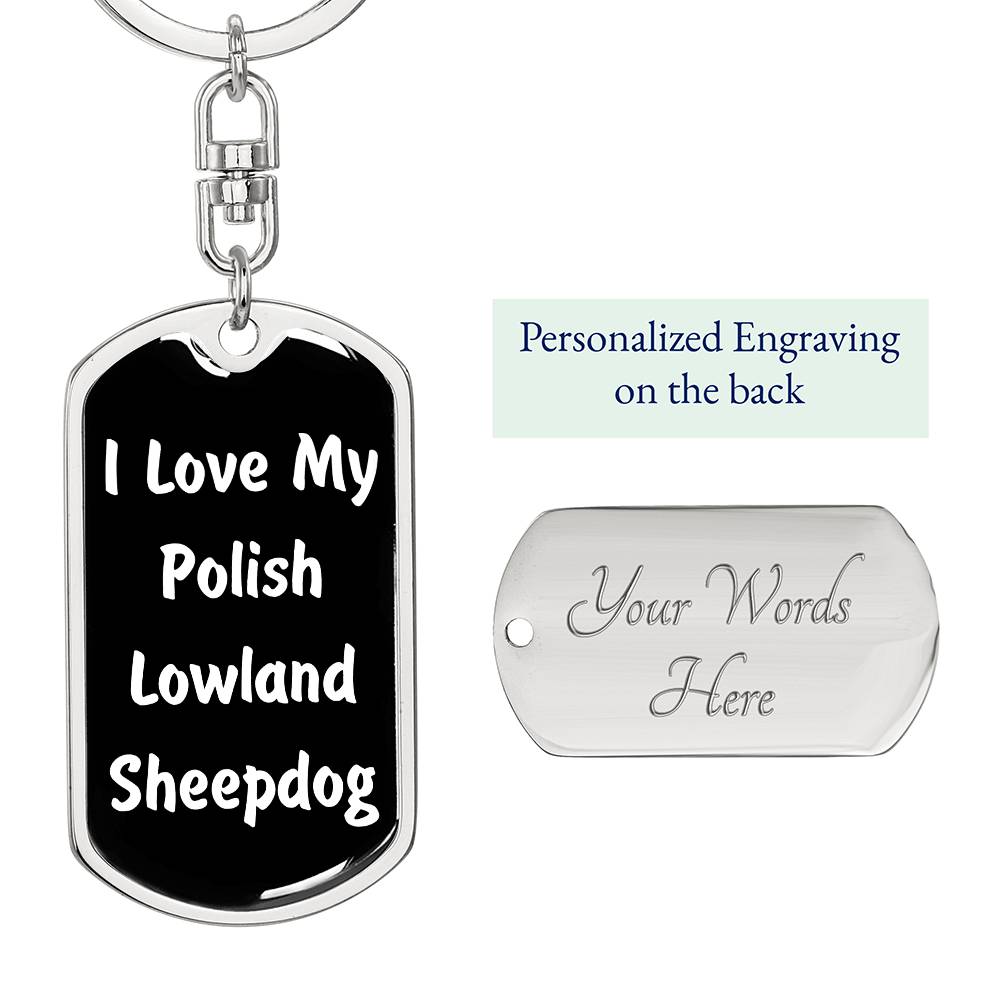 Love My Polish Lowland Sheepdog v6 - Luxury Dog Tag Keychain