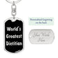 World's Greatest Dietitian v2 - Luxury Dog Tag Keychain