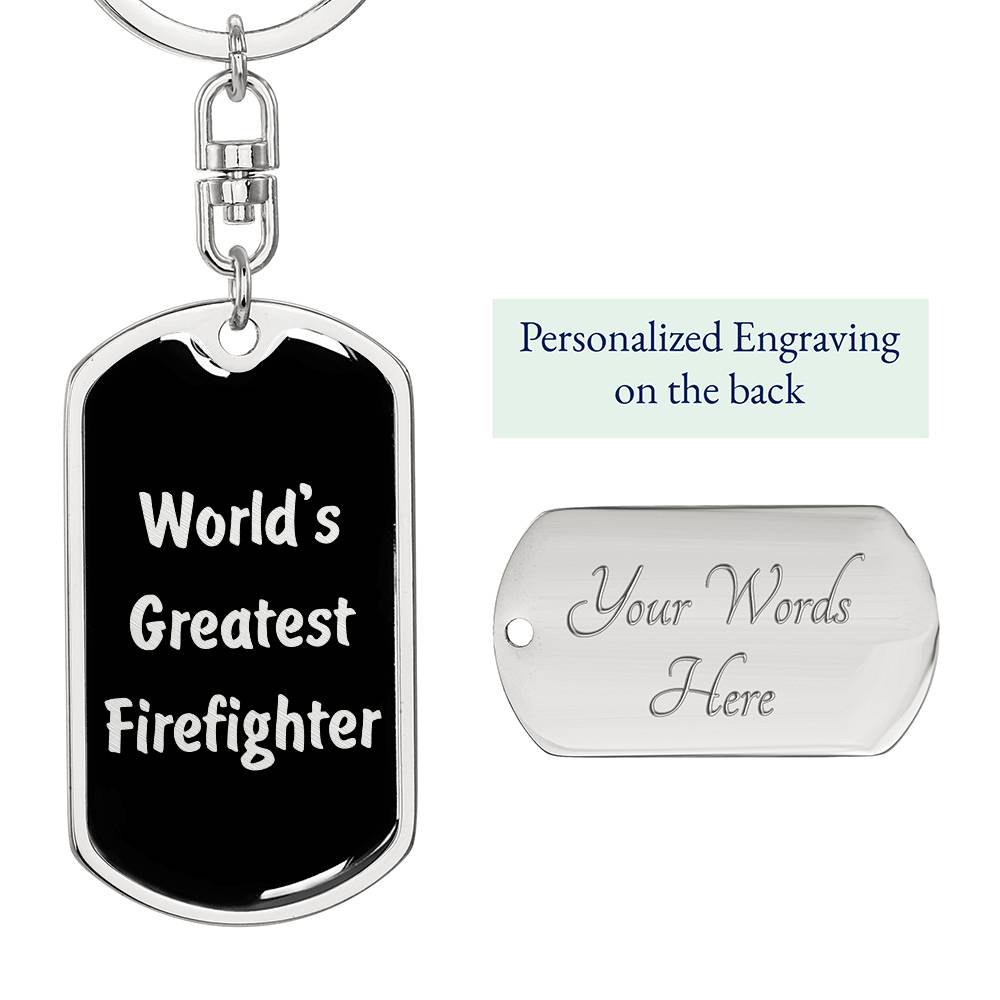 World's Greatest Firefighter v2 - Luxury Dog Tag Keychain