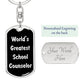 World's Greatest School Counselor v3 - Luxury Dog Tag Keychain
