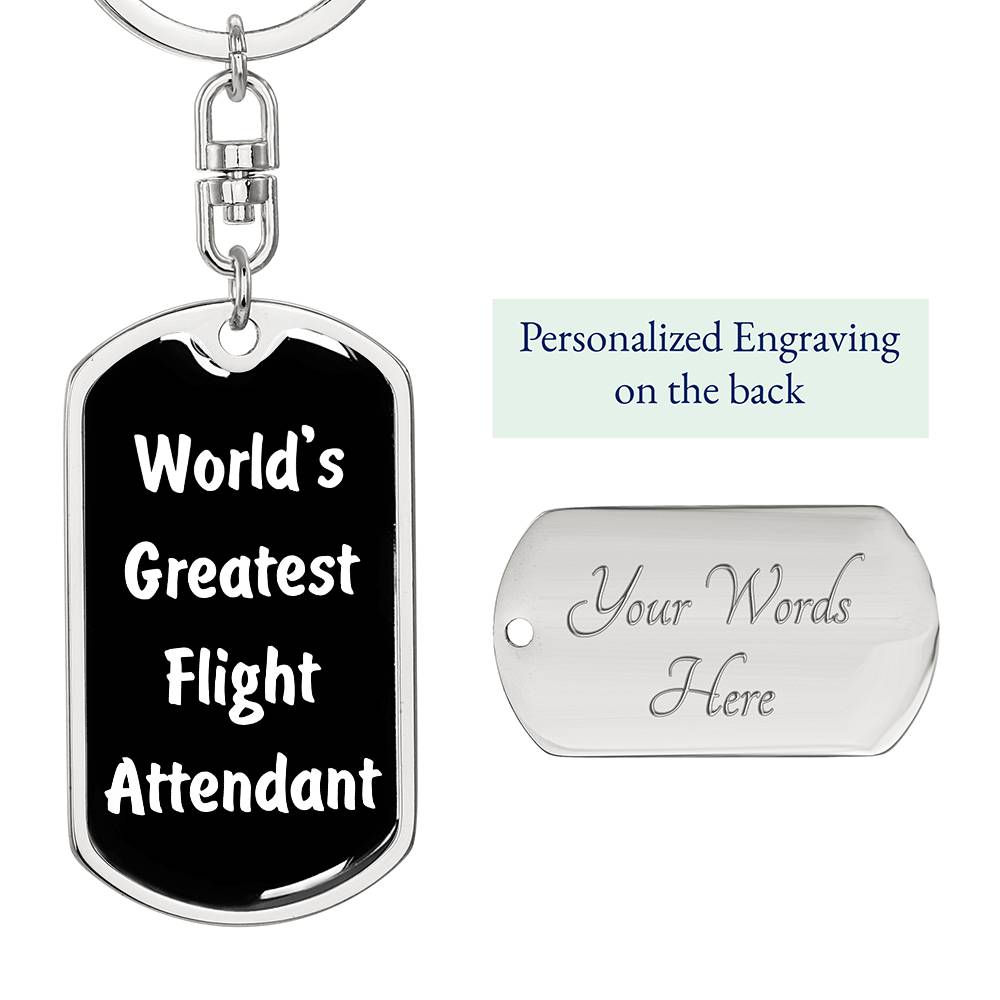 World's Greatest Flight Attendant v3 - Luxury Dog Tag Keychain