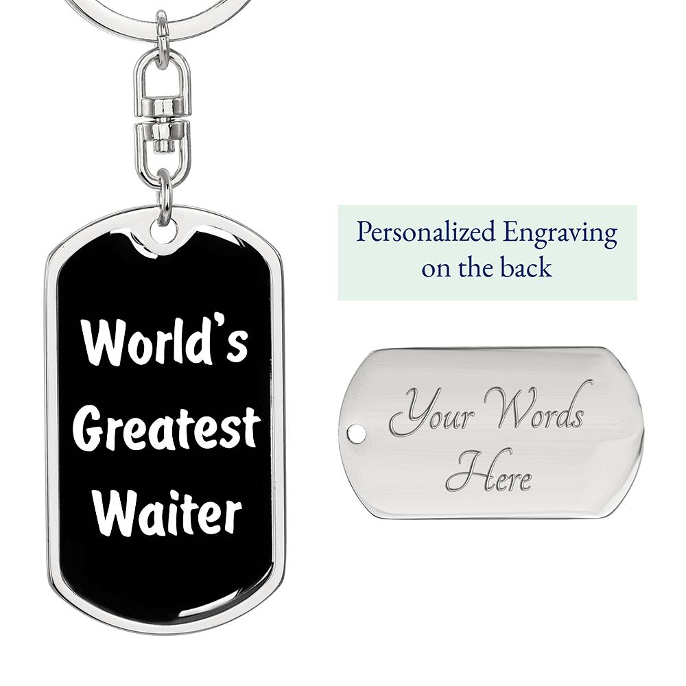 World's Greatest Waiter v3 - Luxury Dog Tag Keychain
