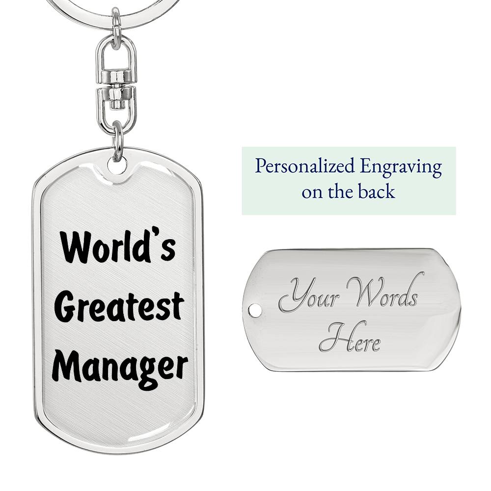 World's Greatest Manager - Luxury Dog Tag Keychain
