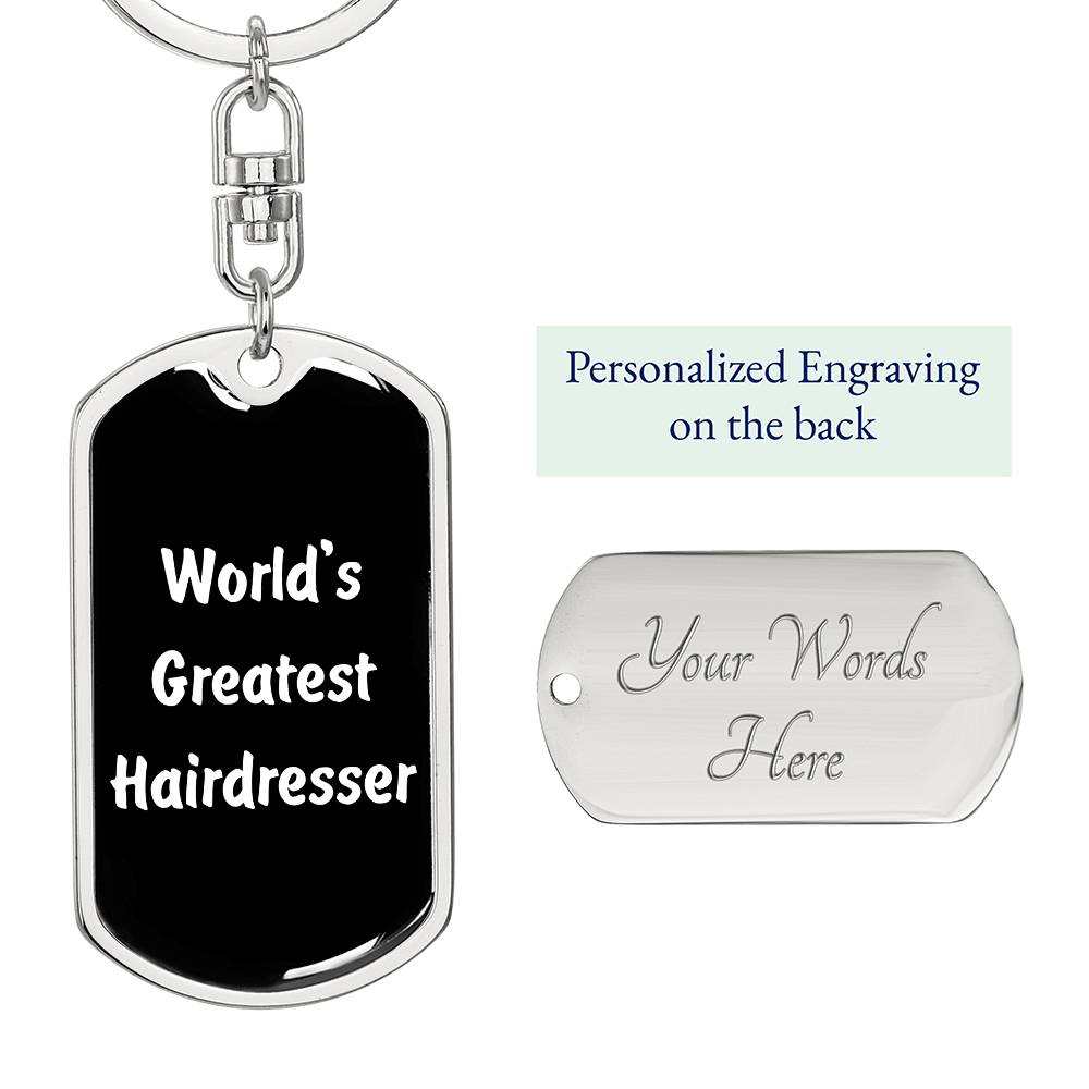 World's Greatest Hairdresser v3 - Luxury Dog Tag Keychain