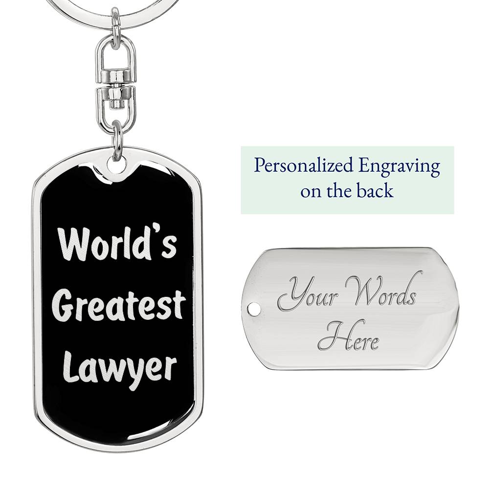 World's Greatest Lawyer v2 - Luxury Dog Tag Keychain
