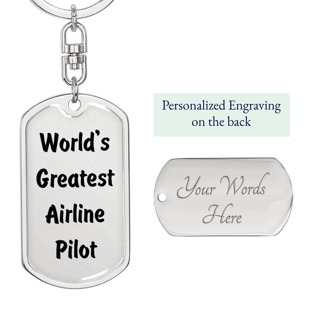 World's Greatest Airline Pilot - Luxury Dog Tag Keychain