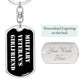 Military Veteran's Girlfriend v3 - Luxury Dog Tag Keychain