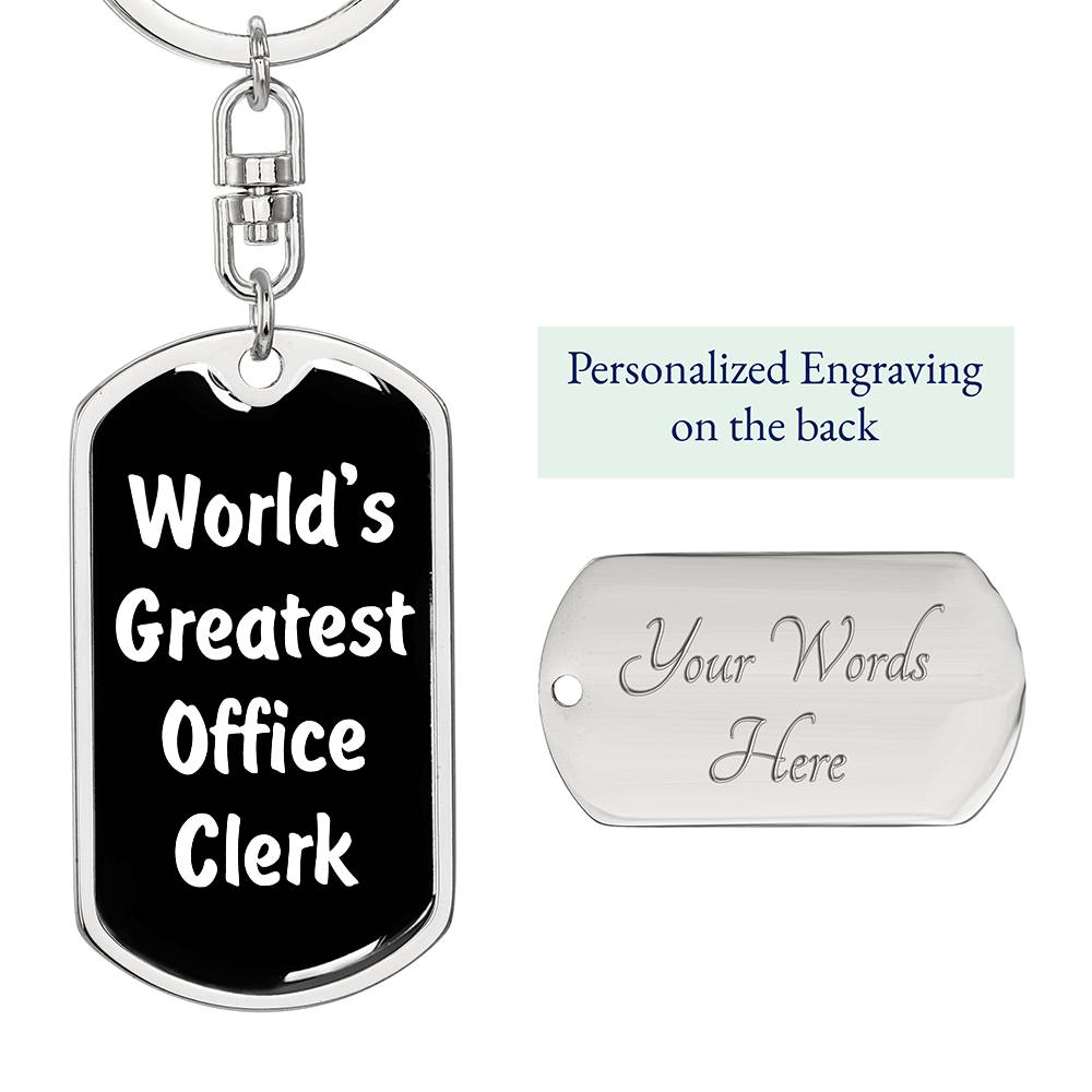 World's Greatest Office Clerk v3 - Luxury Dog Tag Keychain