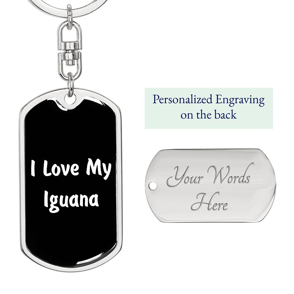 Love My Iguana v3 - Luxury Dog Tag Keychain