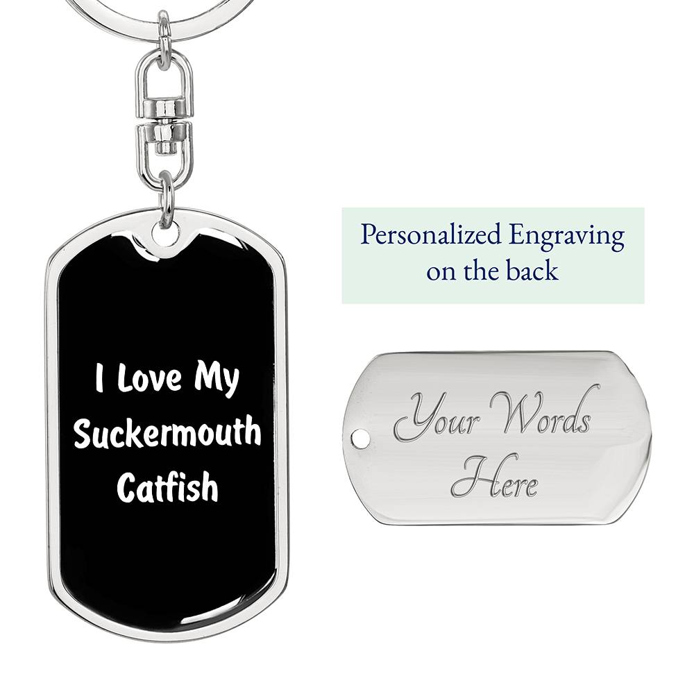 Love My Suckermouth Catfish v3 - Luxury Dog Tag Keychain