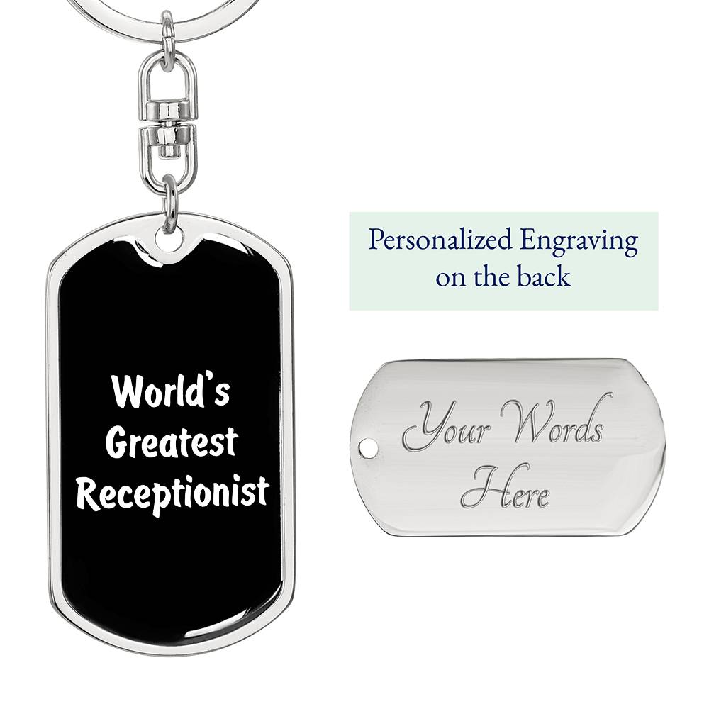 World's Greatest Receptionist v3 - Luxury Dog Tag Keychain