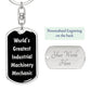 World's Greatest Industrial Machinery Mechanic v2 - Luxury Dog Tag Keychain