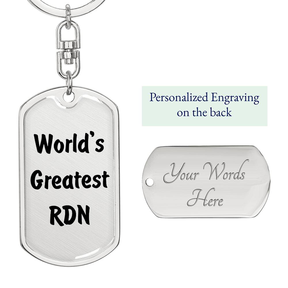 World's Greatest RDN - Luxury Dog Tag Keychain