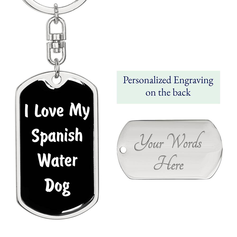 Love My Spanish Water Dog v6 - Luxury Dog Tag Keychain