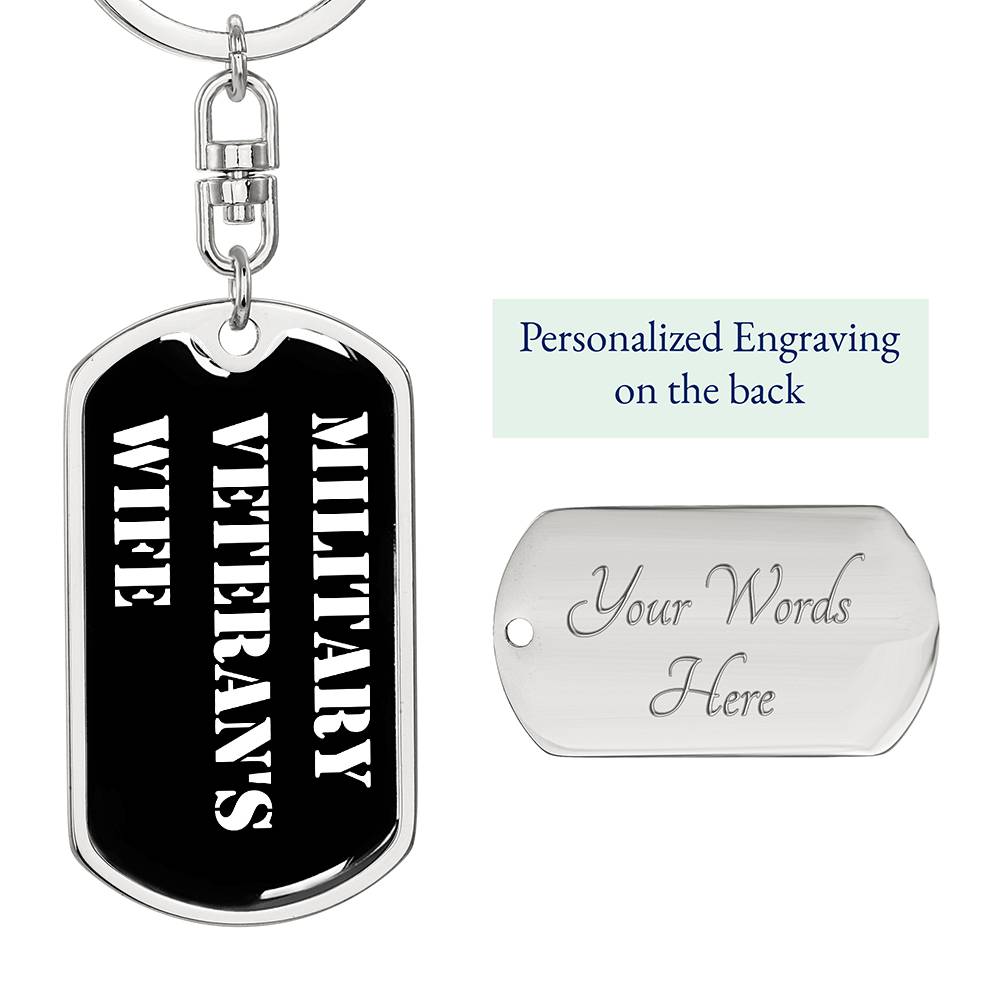 Military Veteran's Wife v3 - Luxury Dog Tag Keychain