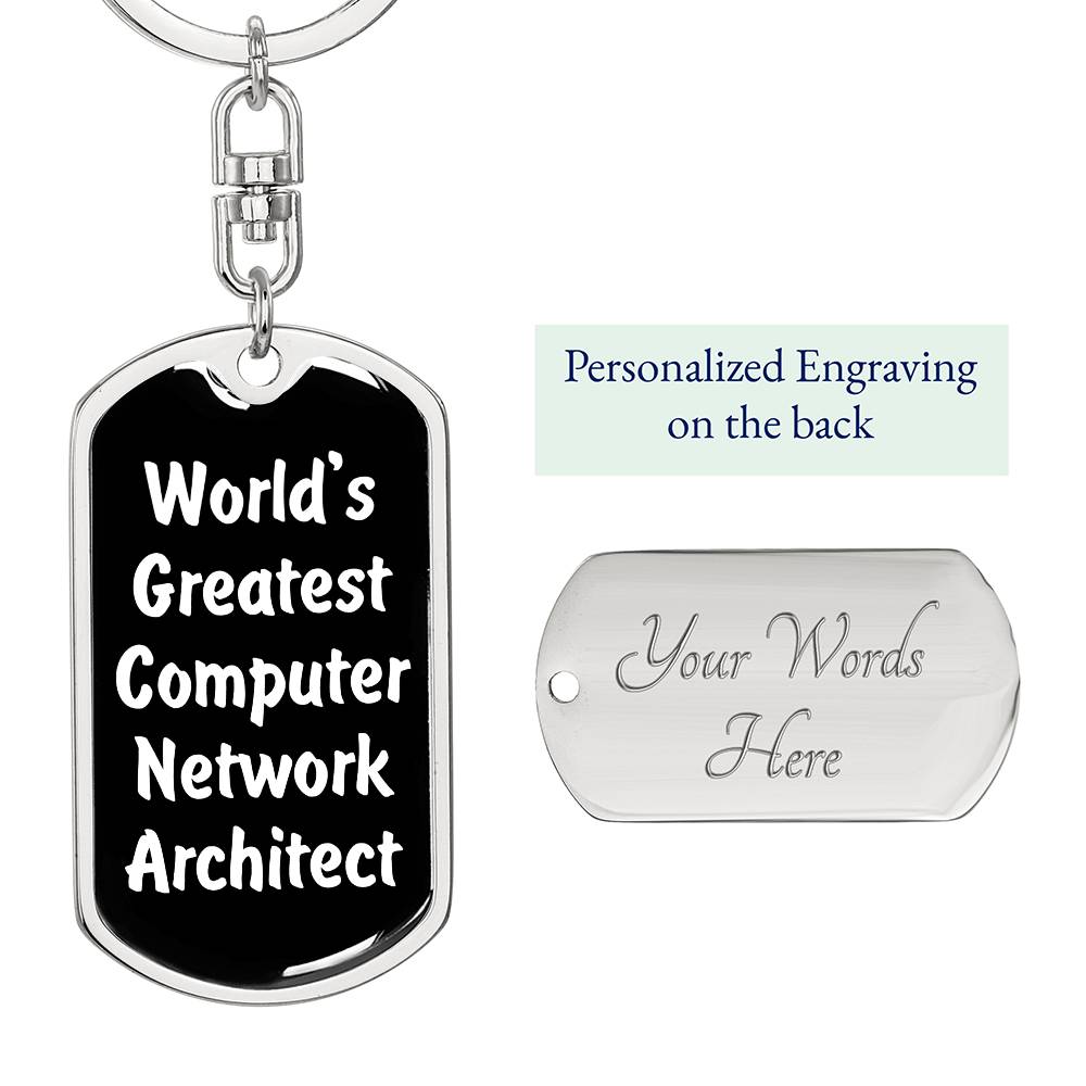World's Greatest Computer Network Architect v3 - Luxury Dog Tag Keychain