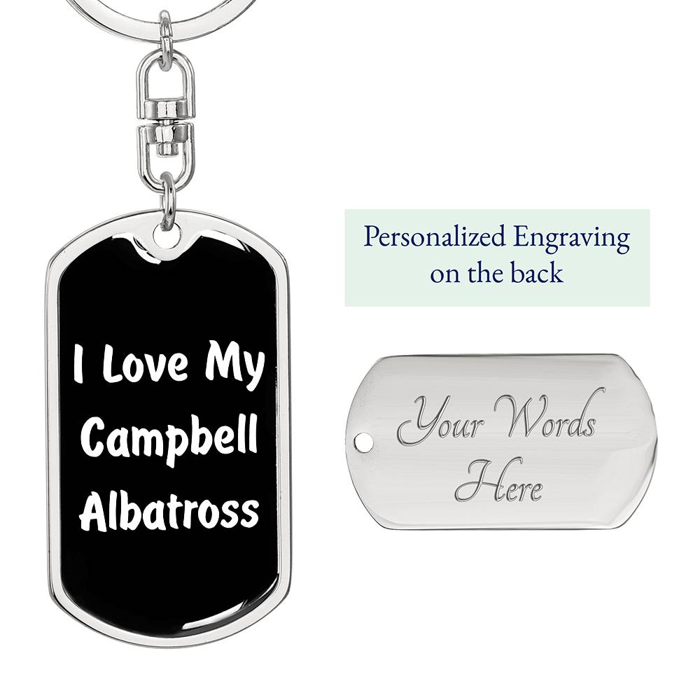 Love My Campbell Albatross v3 - Luxury Dog Tag Keychain