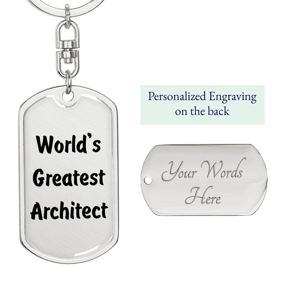 World's Greatest Architect - Luxury Dog Tag Keychain