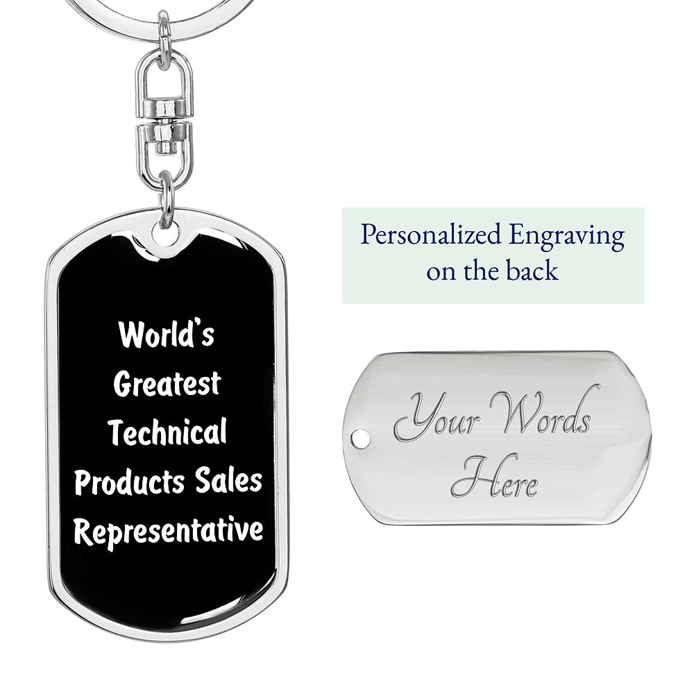 World's Greatest Technical Products Sales Representative v3 - Luxury Dog Tag Keychain
