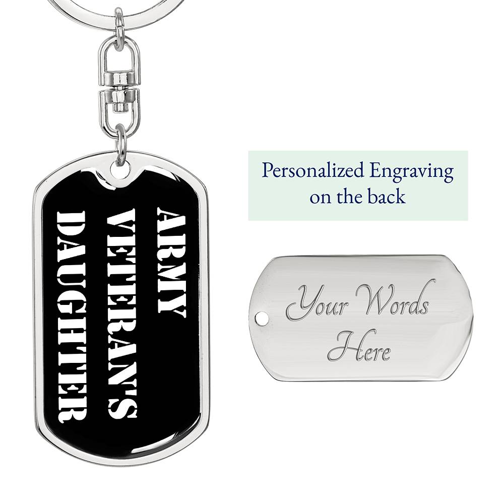 Army Veteran's Daughter v3 - Luxury Dog Tag Keychain
