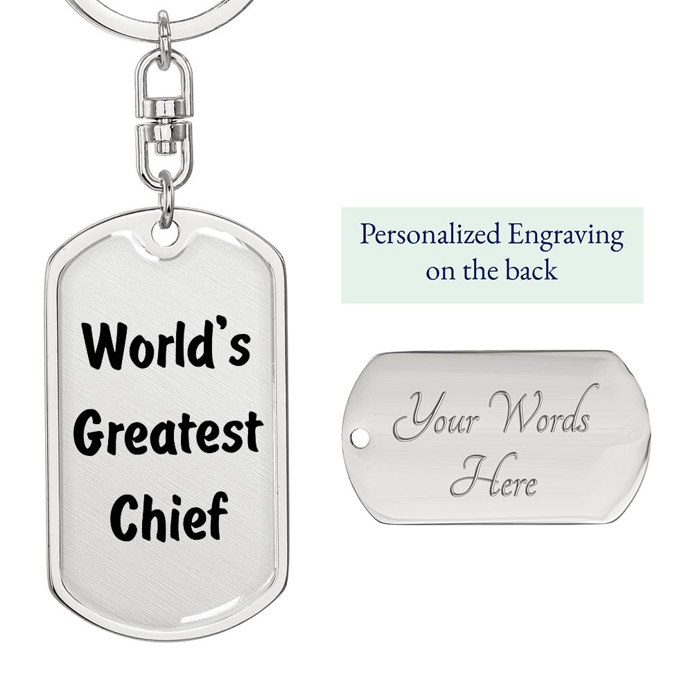 World's Greatest Chief - Luxury Dog Tag Keychain