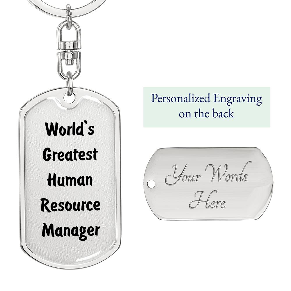 World's Greatest Human Resource Manager - Luxury Dog Tag Keychain