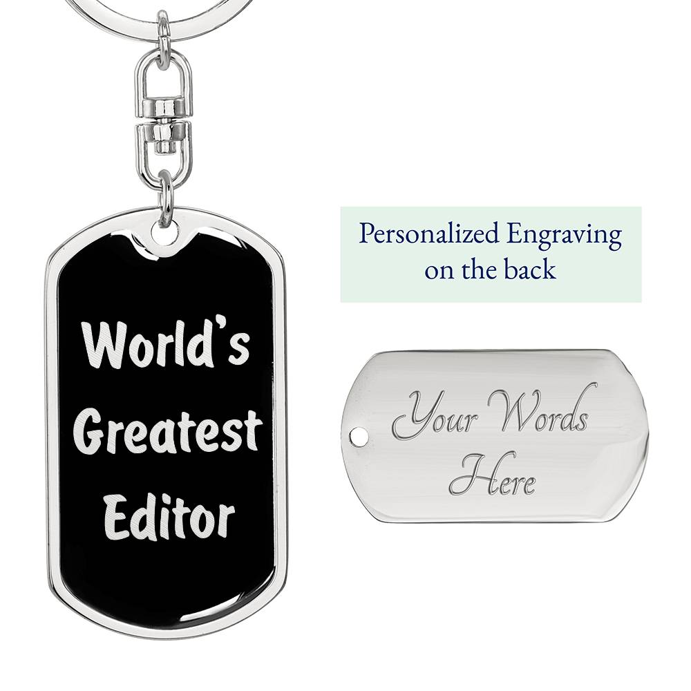 World's Greatest Editor v2 - Luxury Dog Tag Keychain