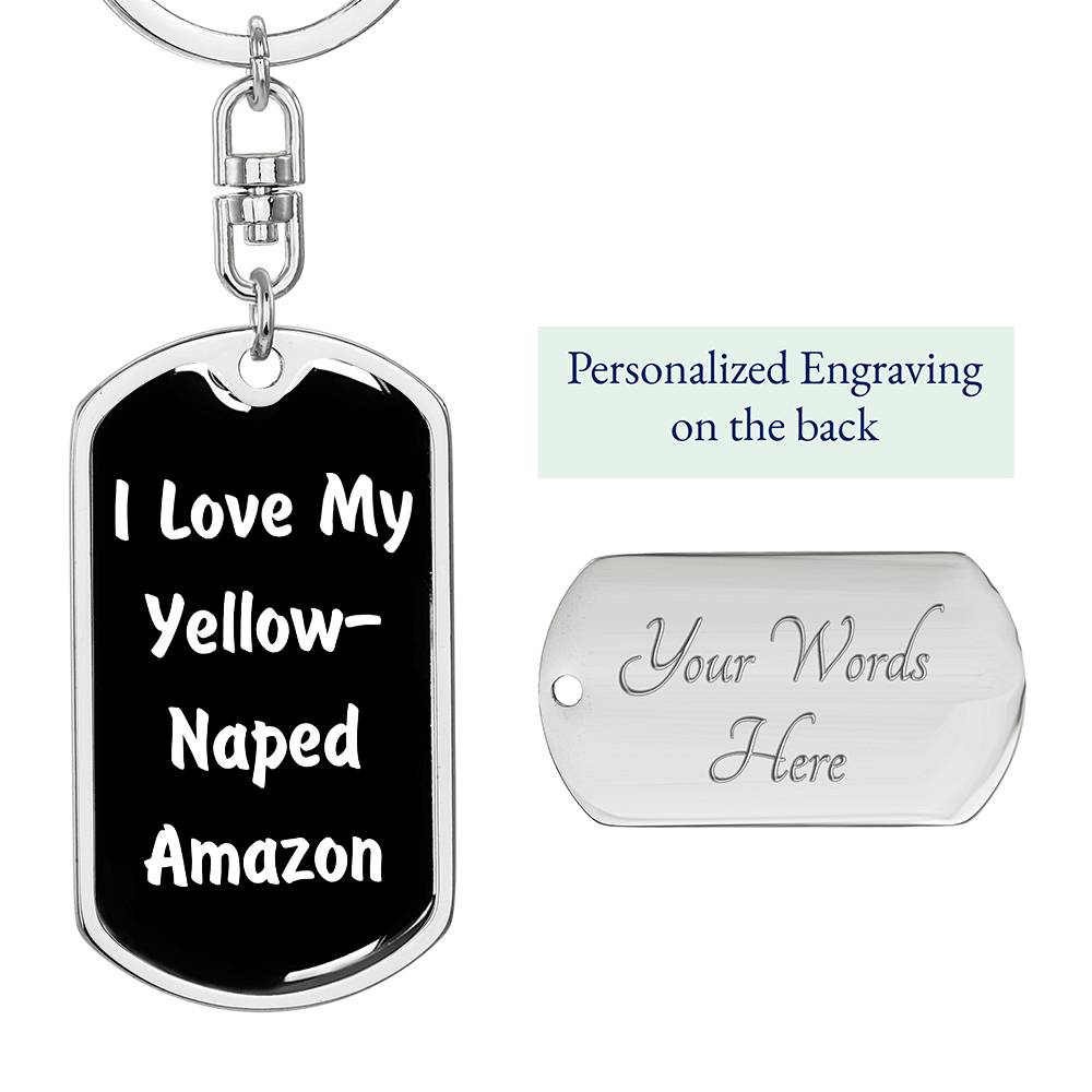 Love My Yellow-Naped Amazon v3 - Luxury Dog Tag Keychain