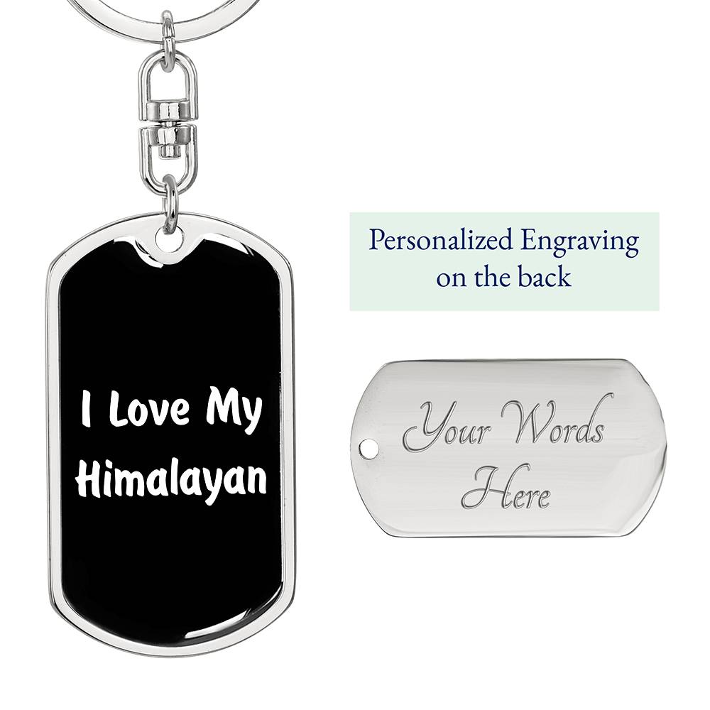 Love My Himalayan v3 - Luxury Dog Tag Keychain