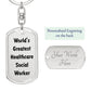 World's Greatest Healthcare Social Worker - Luxury Dog Tag Keychain