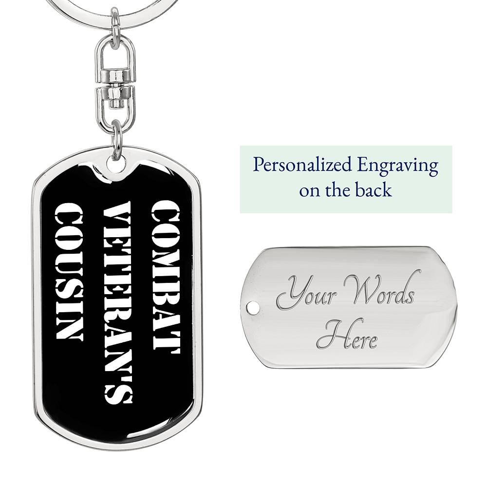 Combat Veteran's Cousin v3 - Luxury Dog Tag Keychain