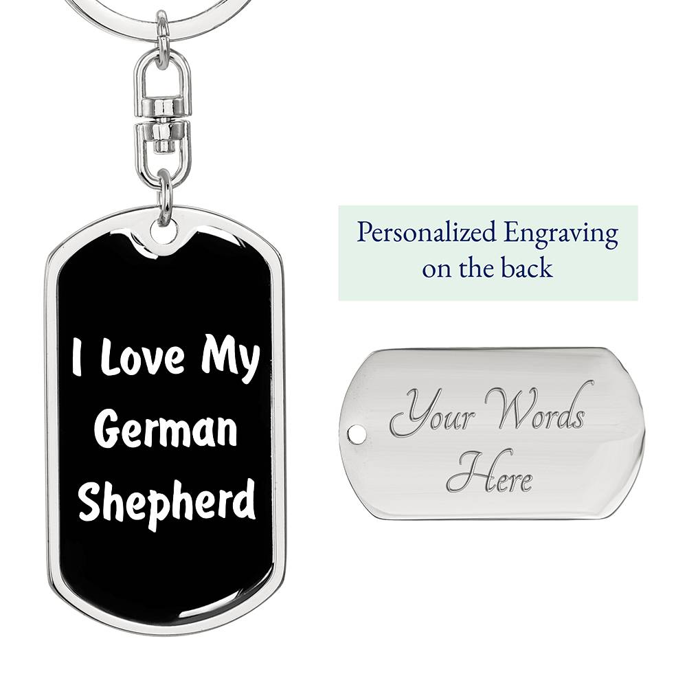 Love My German Shepherd v6 - Luxury Dog Tag Keychain