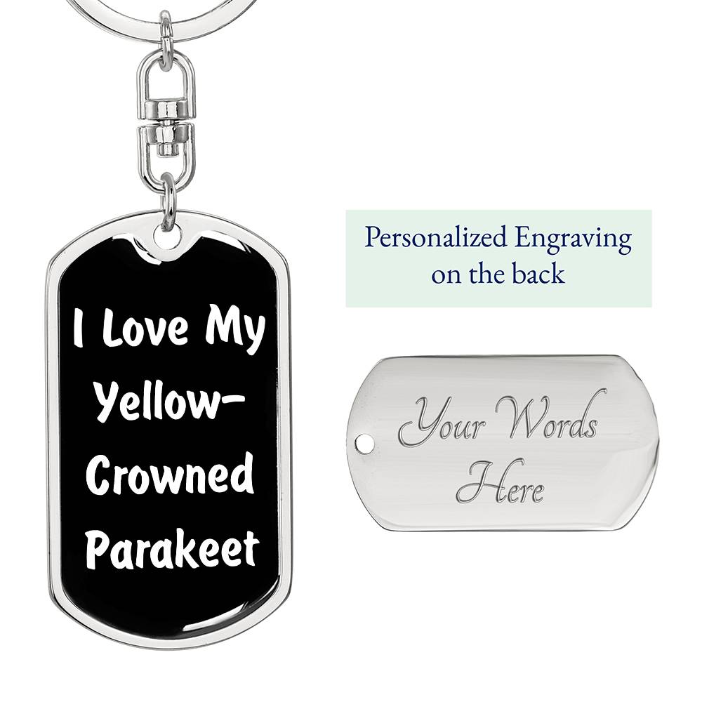 Love My Yellow-Crowned Parakeet v3 - Luxury Dog Tag Keychain