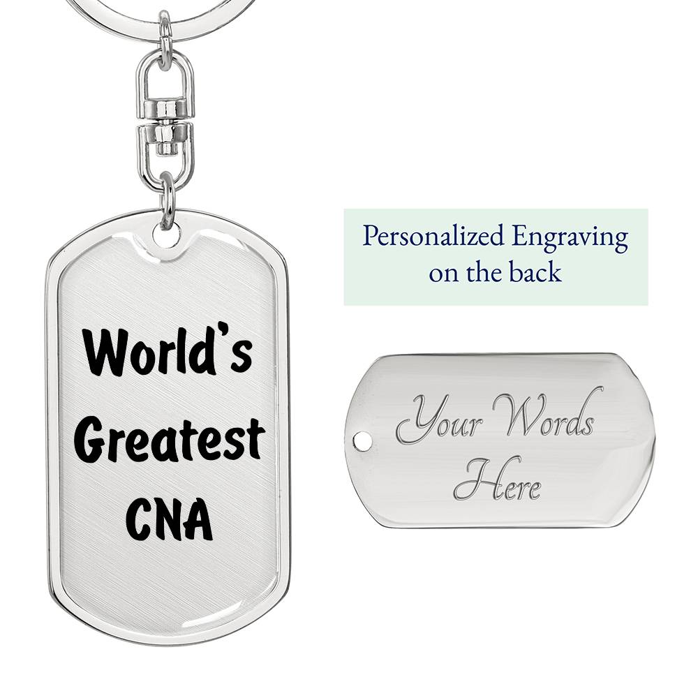 World's Greatest CNA - Luxury Dog Tag Keychain