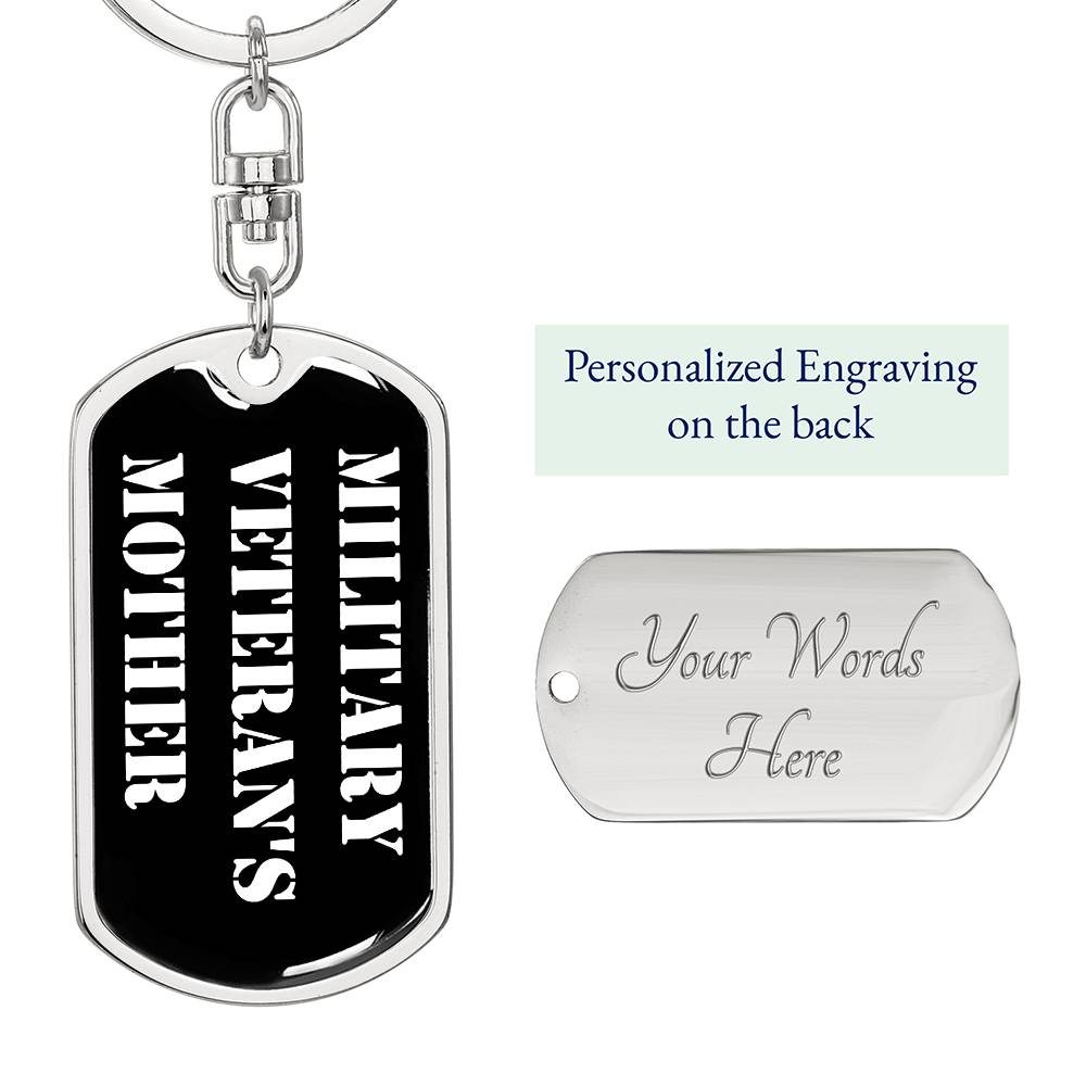 Military Veteran's Mother v3 - Luxury Dog Tag Keychain