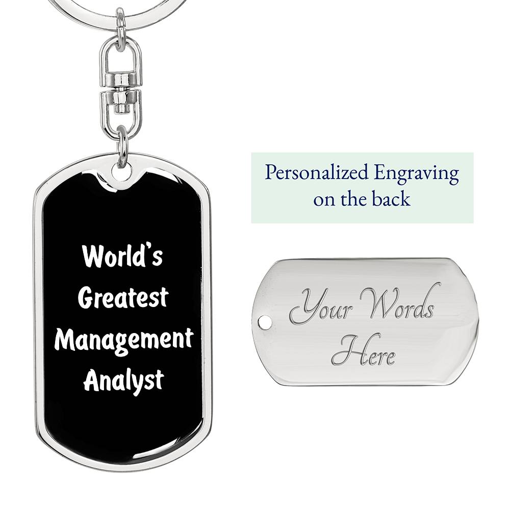 World's Greatest Management Analyst v3 - Luxury Dog Tag Keychain
