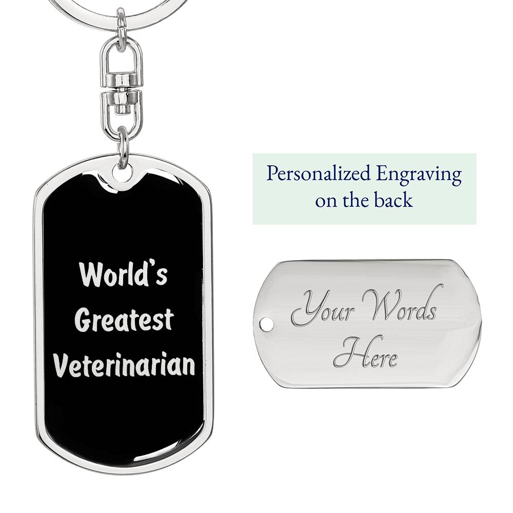 World's Greatest Veterinarian v2 - Luxury Dog Tag Keychain