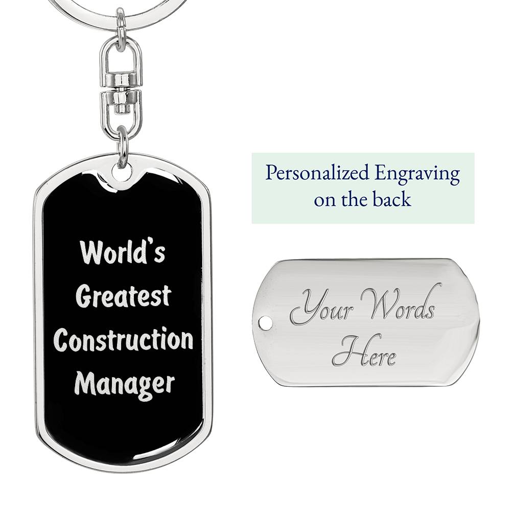 World's Greatest Construction Manager v2 - Luxury Dog Tag Keychain