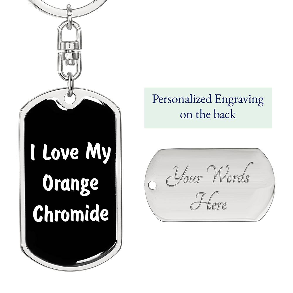 Love My Orange Chromide v3 - Luxury Dog Tag Keychain