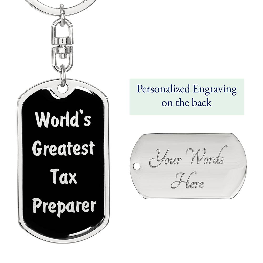 World's Greatest Tax Preparer v2 - Luxury Dog Tag Keychain
