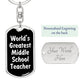 World's Greatest Middle School Teacher v3 - Luxury Dog Tag Keychain
