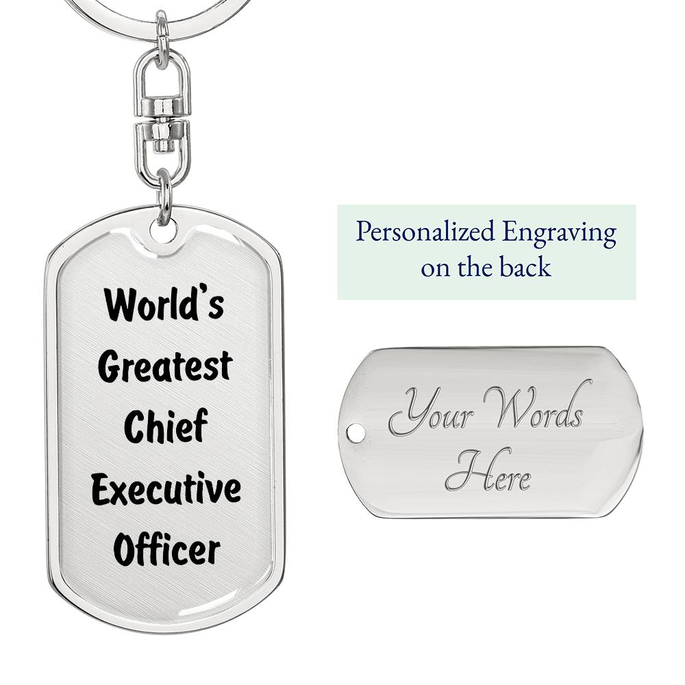 World's Greatest Chief Executive Officer - Luxury Dog Tag Keychain