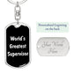 World's Greatest Supervisor v3 - Luxury Dog Tag Keychain